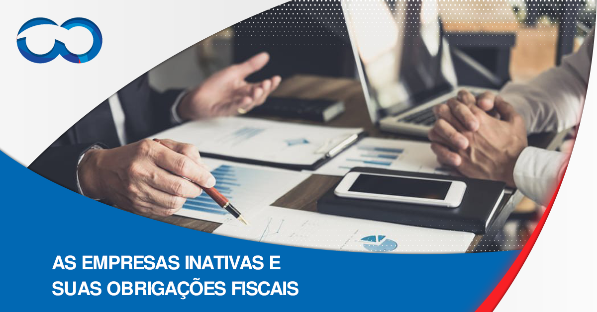 As Empresas Inativas E Suas Obrigações Fiscais Serrano Contabilidade 4945