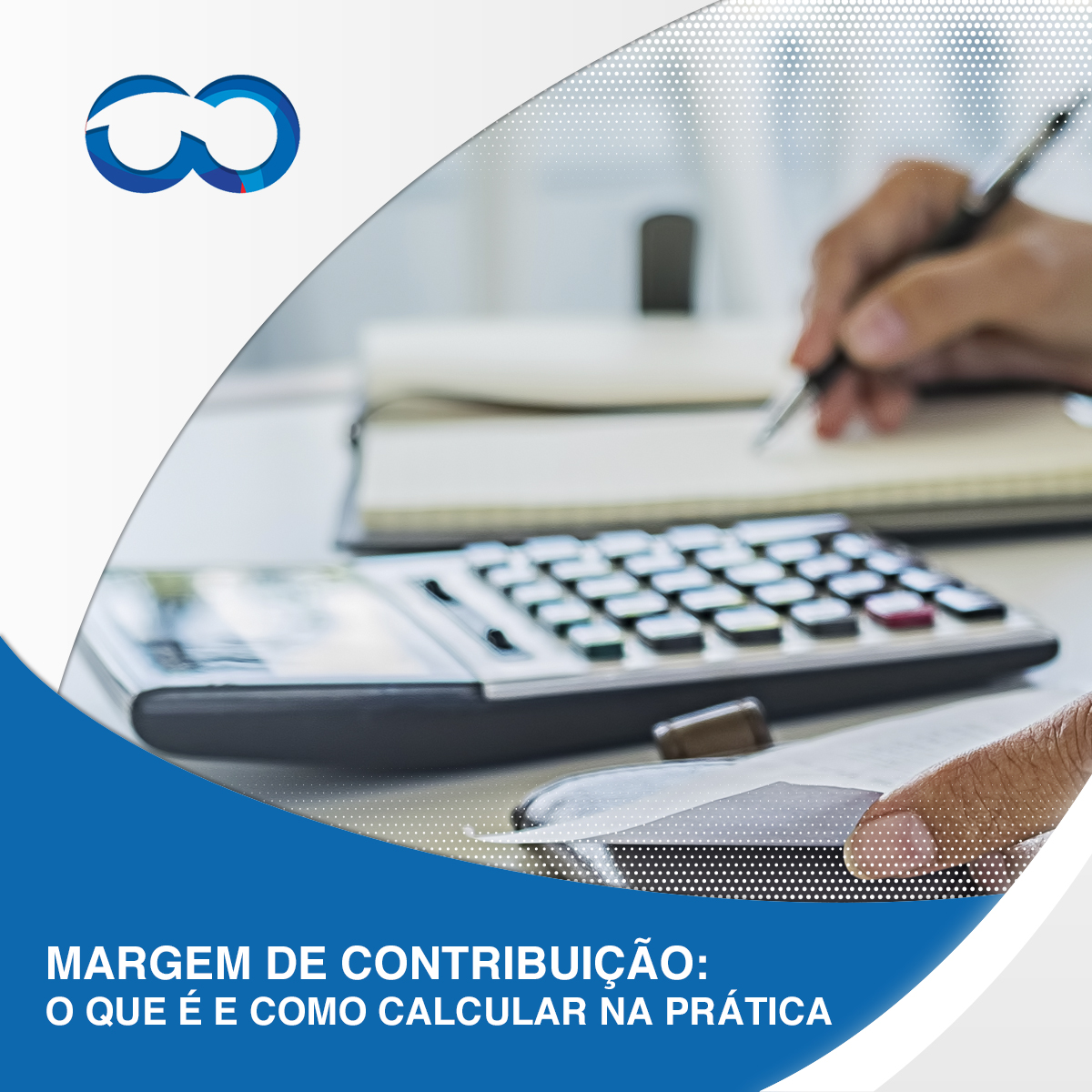 Leia mais sobre o artigo Margem de Contribuição: o que é e como calcular na prática