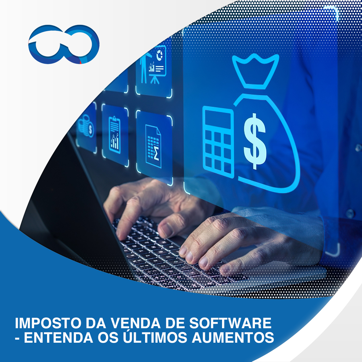 Leia mais sobre o artigo Imposto da venda de software – Entenda os últimos aumentos